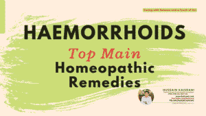 HAEMORRHOIDS – Top Main Homeopathic Remedies
